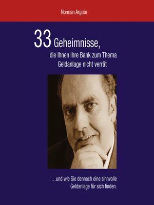 cover image of 33 Geheimnisse, die Ihnen Ihre Bank zum Thema Geldanlage nicht verrät